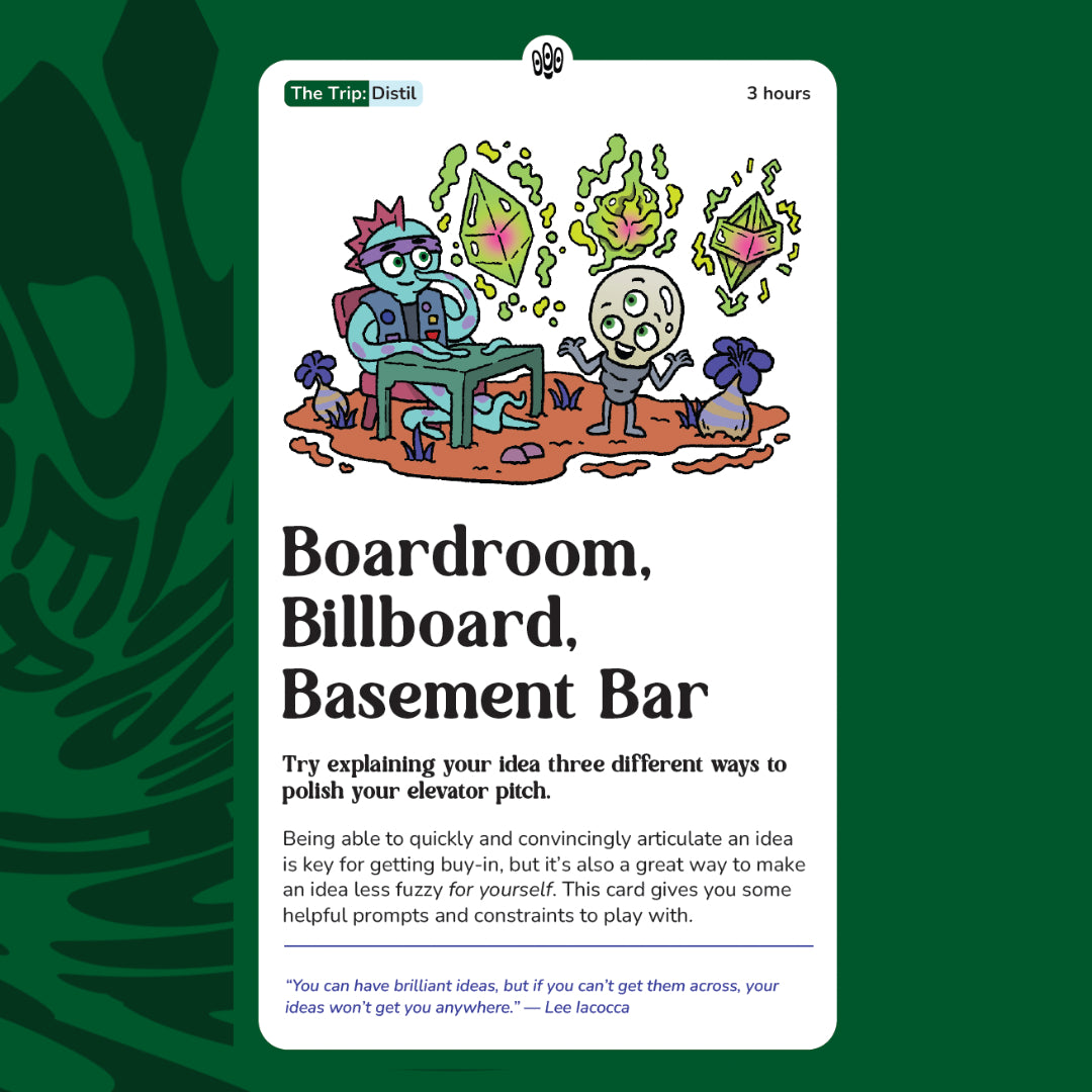 Front of a card title 'Boardroom, Billboard, Basement Bar'. The card gets you to explain an idea 3 different ways to polish your elevator pitch. 